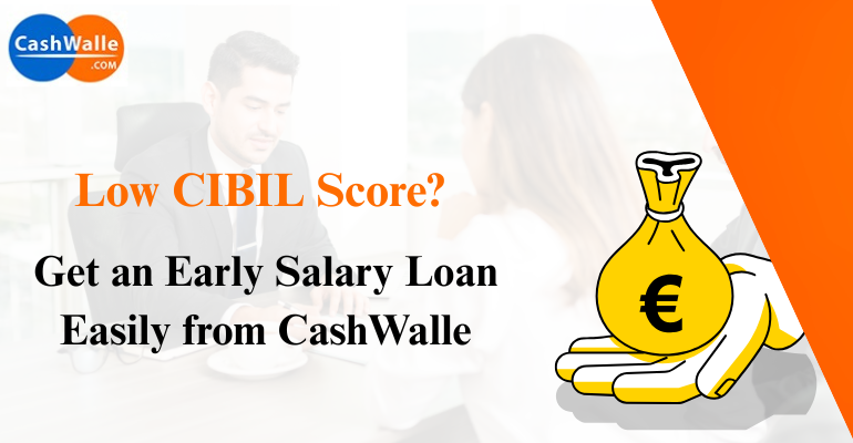 Early Salary Loan
